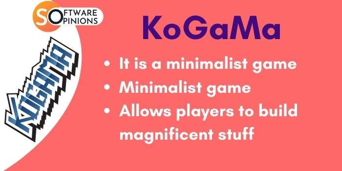 KoGaMa Features